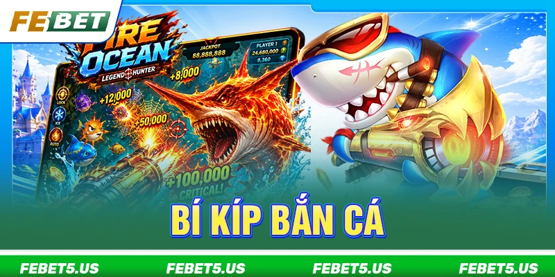 Bí kíp bắn cá
