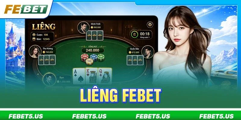 Liêng FEBET: 03 Tuyệt Chiêu Cược Bài Lá Trên Cơ Đối Thủ